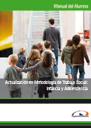 Semipack Actualización en Metodología de Trabajo Social: Infancia y Adolescencia 