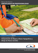 Manual Uf0429: Interpretación de Mapas y Planos Topográficos y Dibujo de Planos Sencillos. 