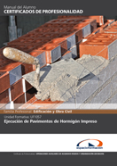 Manual Uf1057: Ejecución de Pavimentos de Hormigón Impreso 